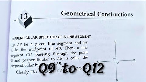 Geometrical Construction Exercise 13 Q9 to Q12 Class 9 | RS Aggarwal | Rajmith study