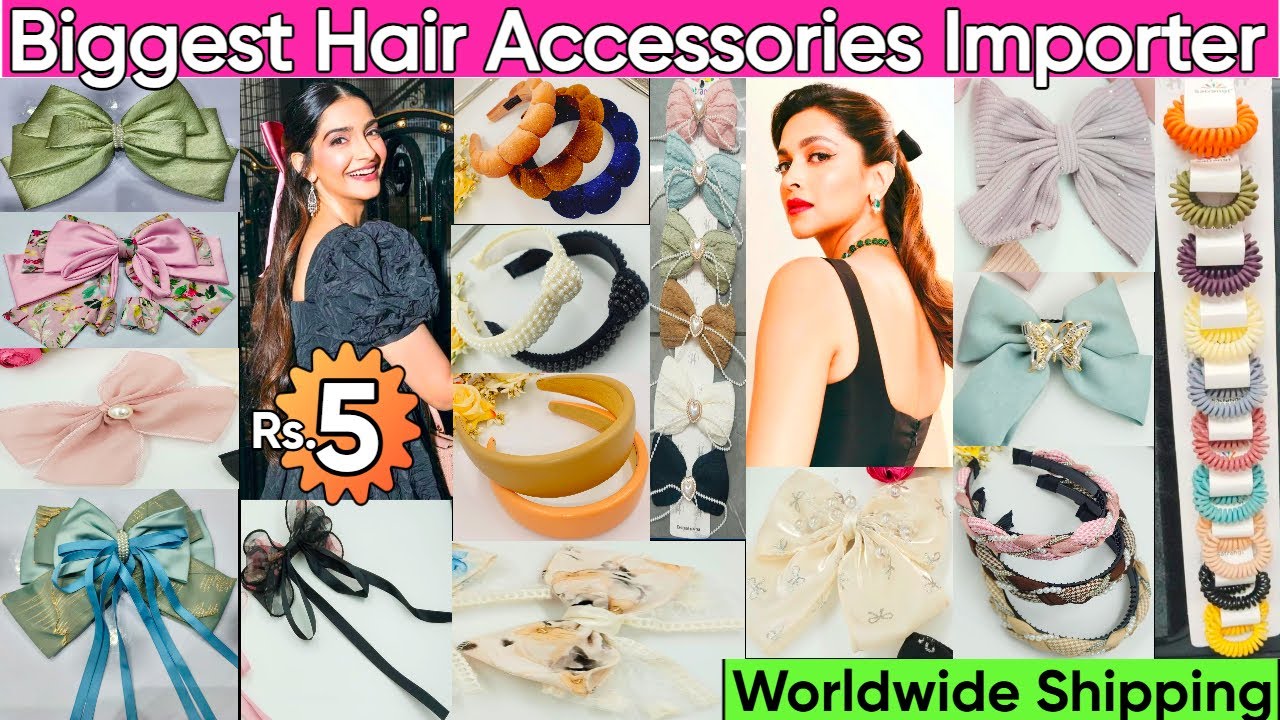 Exclusive Premium Imported Hair Accessories Collection 2025 | Trending Hair Accessories Importer