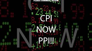 CPI DATA NOW PPI #shorts screenshot 5