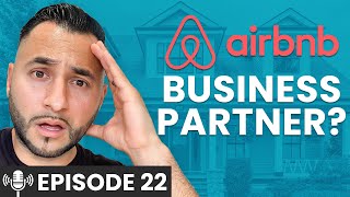 How to Find a Business Partner for Short-Term Rentals | The Jorge Contreras Show