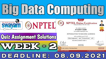Big Data Computing | NPTEL | Week 2 Assignment 2 Solution | July 2021
