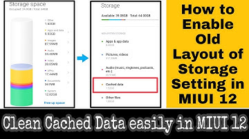 How to Enable Old Layout of Storage setting in MIUI 12 and clean Cached Data easily in MIUI 12.