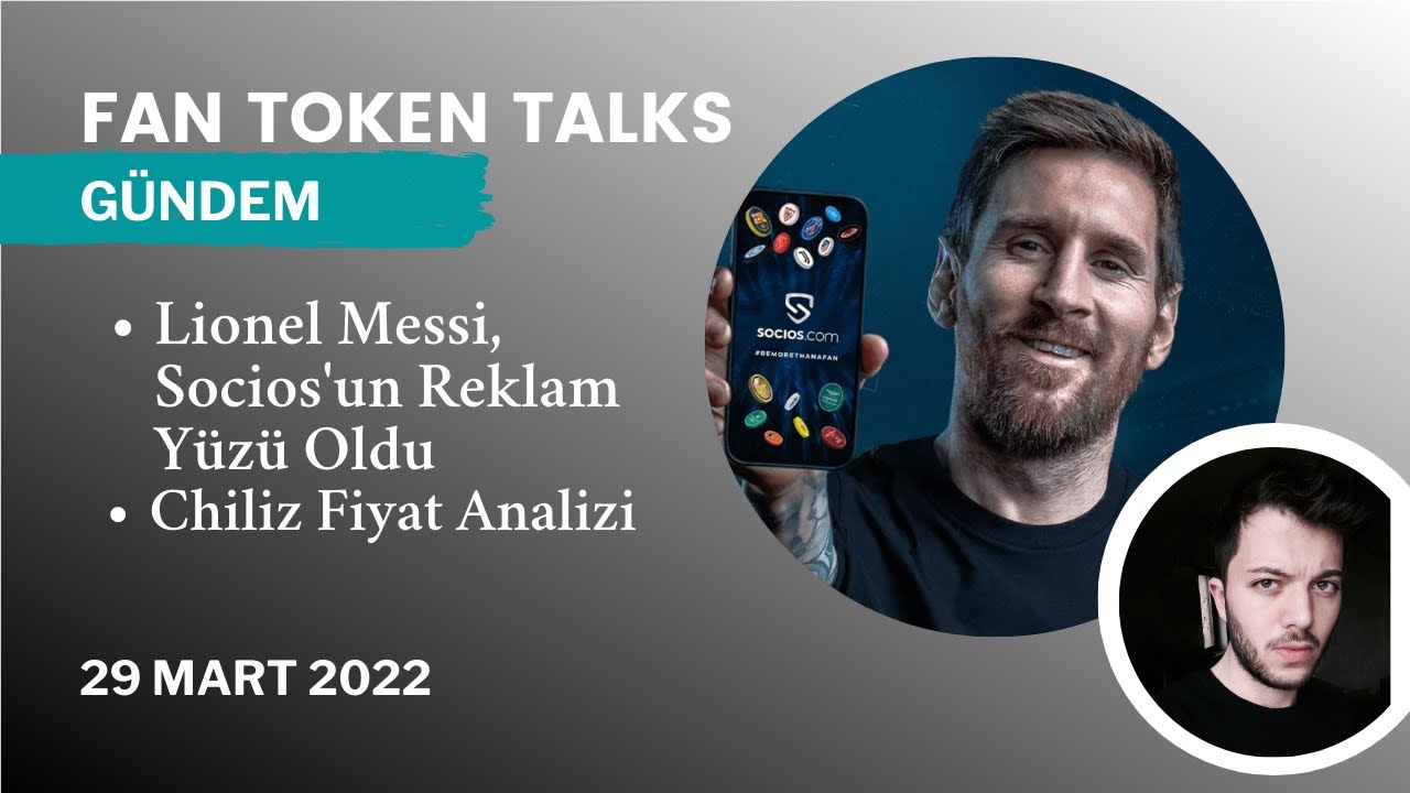 Lionel Messi, Socios'un Reklam Yüzü Oldu I Chiliz Yükseliyor I CHZ Fiyat Analizi