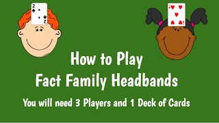 How to Play Fact Family Headbands