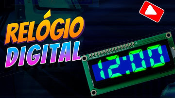 Aprenda a fazer um relógio com Arduino e display LCD 16x2! Passo a passo detalhado