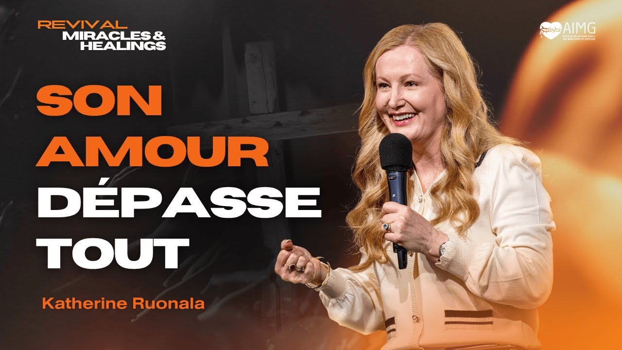 Son amour dépasse tout ! - Katherine Ruonala
