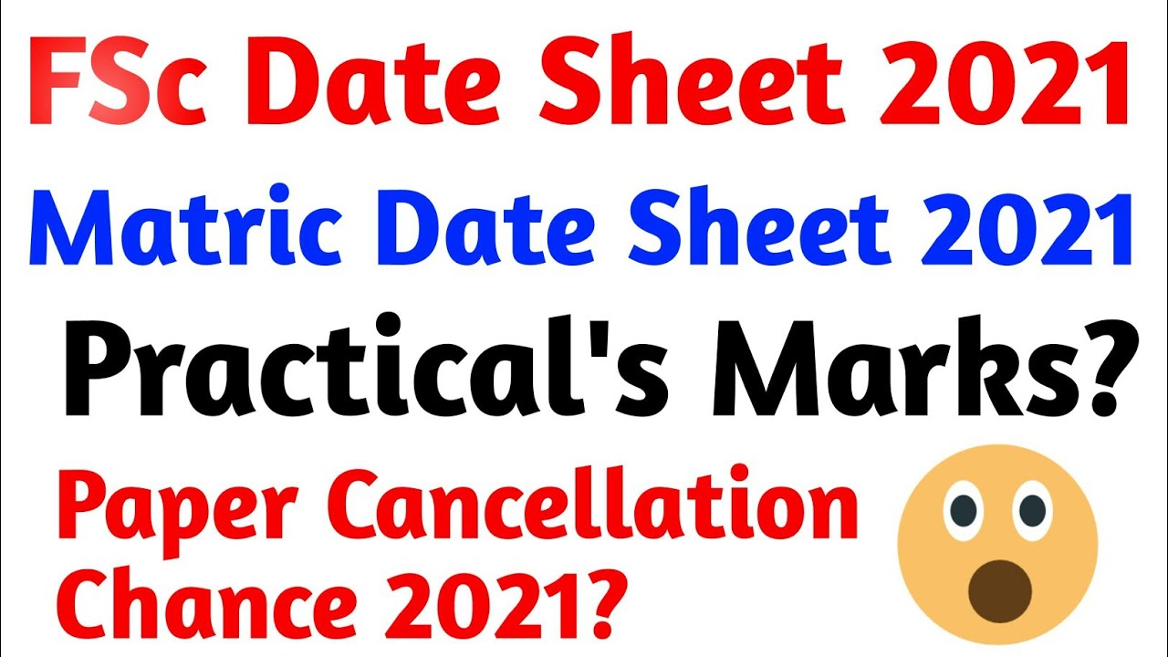 FSc Date Sheet 2021 - Matric Date Sheet 2021 - 12th Date Sheet - 11th Date Sheet - 10th Date Sheet