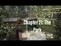 The Last Of Us Part 2 : The Park ( Survivor Difficultly )