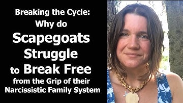 Breaking the Cycle: Why do Scapegoats Struggle to Break Free from their Narcissistic Family System