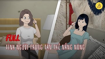 [Full] Tình người trong Tận thế nắng nóng | Chuối sub