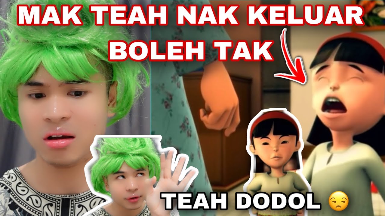 MAK! TEAH NAK MAIN KAT LUAR BOLEH TAK?😒‼️ TEAH DODOL MENGADA🥲