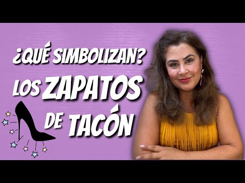 ¿Qué simbolizan los Zapatos de Tacón? Asociacion con: el poder, la feminidad y la sexualidad 👠
