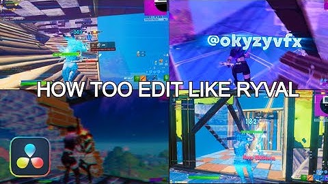 How to Edit like *Ryval* in DaVinci Resolve (Plugins Required) [TUTORIAL AT 50 SUBS]