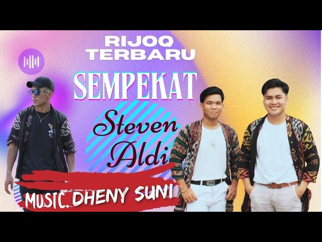 RIJOQ TERBARU SPESIAL TAHUN BARU || STEVEN u0026 ALDI _ Musik. DHENY SUNI class=