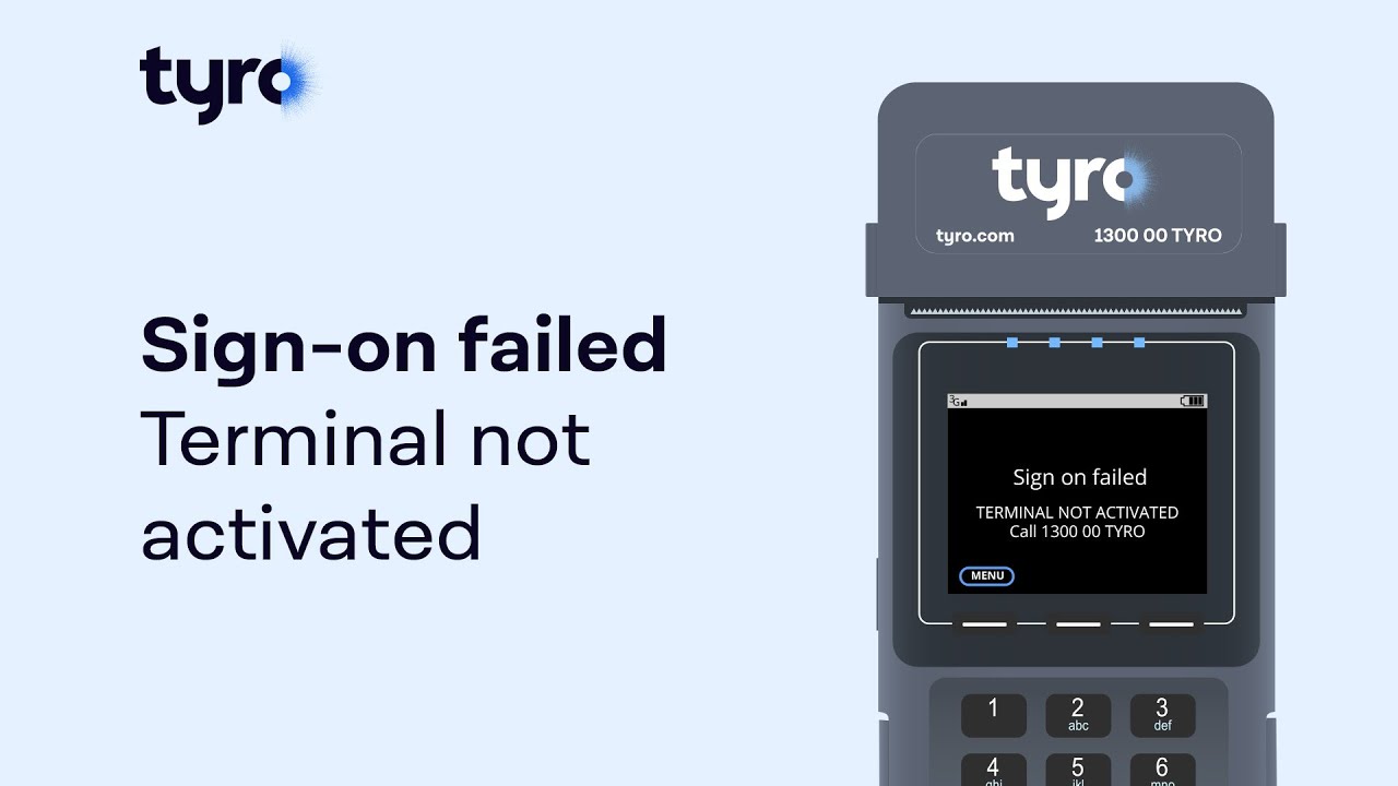 What to do when your Tyro EFTPOS machine displays "Sign on failed