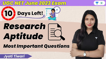 Research Aptitude | Most Important Questions | UGC NET June 2023 Exam | Jyoti Tiwari