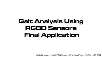 Gait Analysis Using RGBD Sensors Final Application