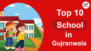 Top 10  Schools in Gujranwala  - Best Schools in Gujranwala  - Private  Schools in Gujranwala