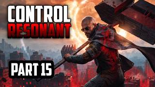 Control Resonant — Control Resonant | Part 15