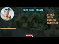 Faya Tess Ndaya Lyrics With English Translation 