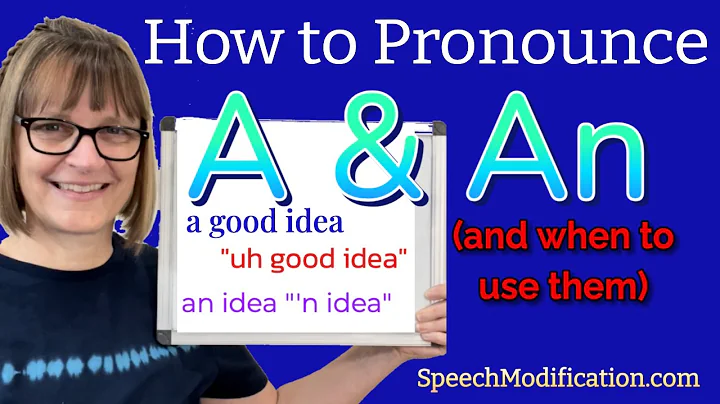 How to Pronounce and Use Articles A and An (Fluent American English)