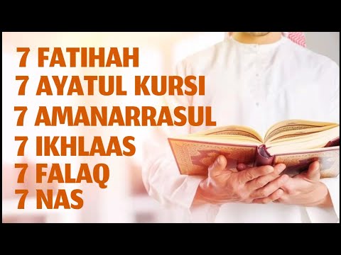 7 Fatiha 7 Ayatul Kursi 7 Amanarrasul 7 Ikhlas 7 Falaq 7 Nas | Ruqyah Quran Healing | Jinn, Evil-Eye