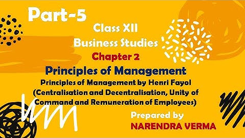 Centralisation & Decentralisation|Unity of Command|Remuneration of Employees by Henri Fayol|Part-5|