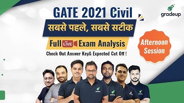 GATE 2021 Civil Full Exam Analysis & Answer Key | सबसे तेज़, सबसे सटीक  | Live 6th Feb Shift 2