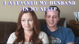 STORY TIME: I ATTACKED MY HUSBAND IN MY SLEEP?! NIGHT TERRORS, AND HOW I STOP THEM NOW