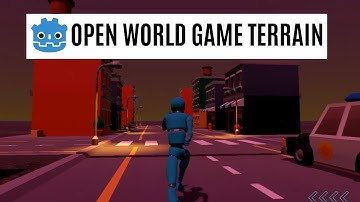 How to Make an Open World Game Terrain in Godot 4.4