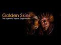 Golden Skies - Official Teaser 1