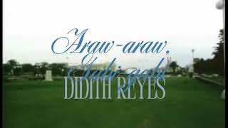 Didith Reyes - Araw-Araw, Gabi-Gabi Lyric Video