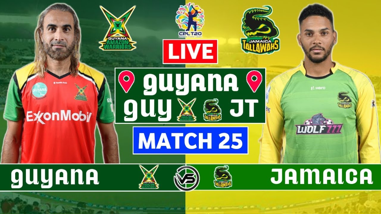 CPL 2023 Live: GUY v JAM Live | Guyana Amazon Warriors vs Jamaica Tallawahs Live Scores & Commentary