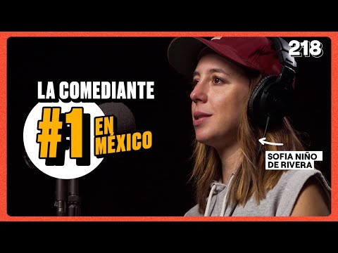 ¿CÓMO SE CONVIRTIÓ EN LA COMEDIANTE #1 EN MÉXICO? - SOFÍA NIÑO DE RIVERA