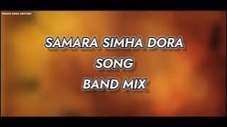 ||SAMARA SIMHA DORA SONG||BAND MIX||DJ ANJI ELVI||VISUALS BY DJ PRAVEEN DANDU||