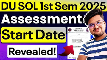🚨DU SOL 1st Semester Internal Assessment 2025: Start Date REVEALED!