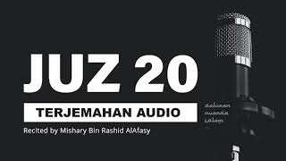 JUZ 20 Al Quran Terjemahan Audio Bahasa Indonesia | Mishary Bin Rashid AlAfasy screenshot 5