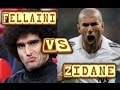 Fellaini vs zidane who the best player