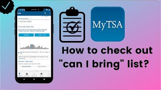 How to check out the "can I bring?" list on myTSA? screenshot 1