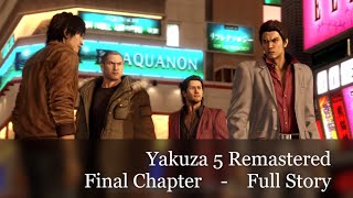 Yakuza 5 remastered movie Final Chapter | Full Story PC | All cutscenes | Legendary Battles