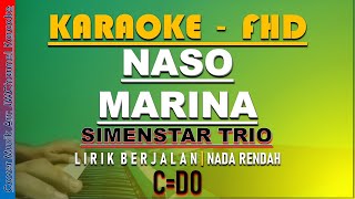 NASO MARINA KARAOKE LAGU BATAK SIMENSTAR TRIO NADA RENDAH