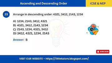 Learn Ascending & Descending Order with 4-Digit Numbers | Class 3 Maths MCQs