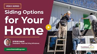 What are the Cheapest Siding Options for Your Home? | Thermal King Windows