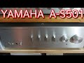 YAMAHA A-S501 ＋SANSUI K2000