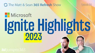 Microsoft Ignite 2023 Highlights – Copilot, Azure, SharePoint Premium, and more!