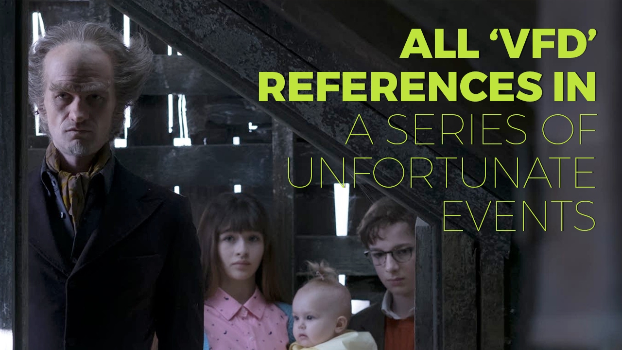 All The V.F.D. References In 'A Series Of Unfortunate Events' YouTube