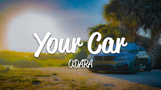 ODARA - your car (Lyrics)