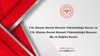 116 Dönem Devlet Hizmeti Yükümlülüğü Kurası