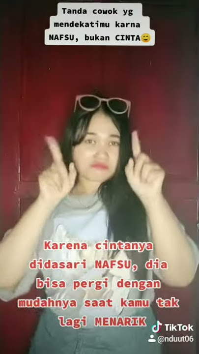 Tanda cowok yg mendekatimu karna nafsu, bukan cinta☺