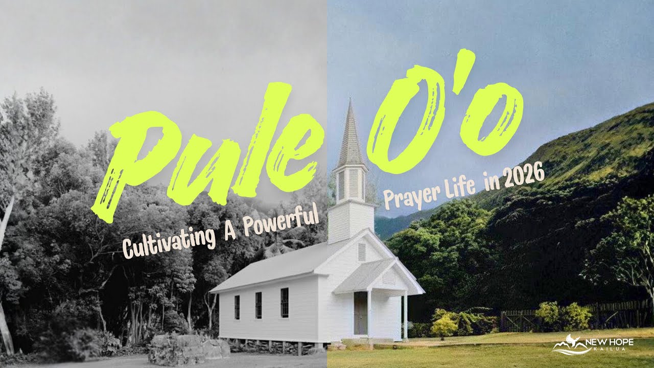 Pule Oʻo: Unceasing Prayer  | Pastor Mark Stinton